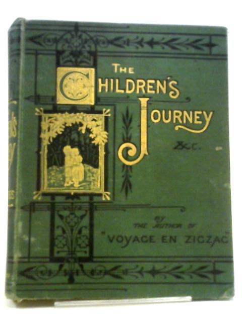 The Children's Journey and Other Stories By Anon