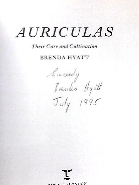 Auriculas: Their Care and Cultivation (Illustrated Monographs S.) By Brenda Hyatt
