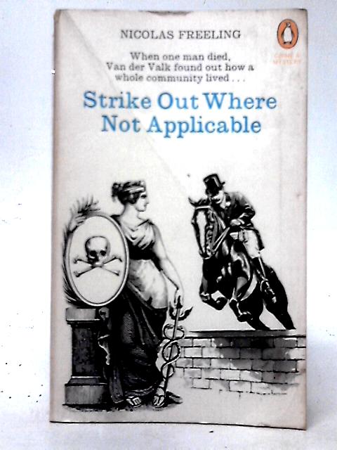 Strike Out where Not Applicable By Nicolas Freeling