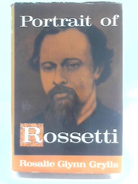 Portrait of Rossetti von Rosalie Glynn Grylls