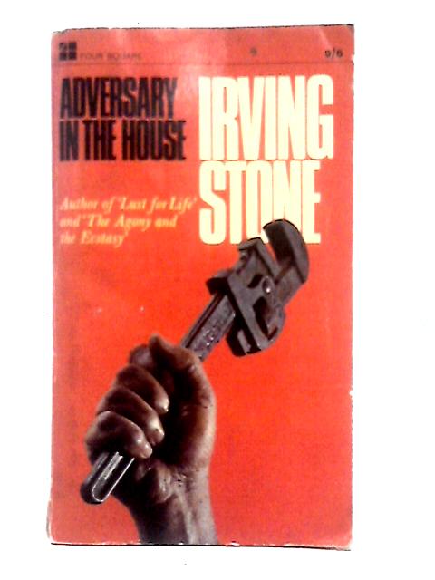 Adversary In The House (Four Square Books) By Irving Stone