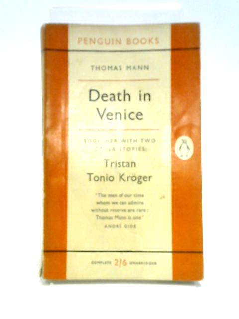 Death In Venice And Two Other Stories By Thomas Mann