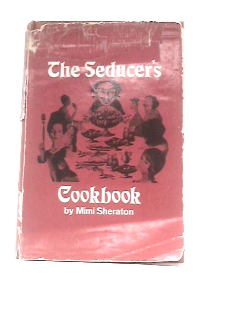 The Seducer's Cookbook von Mimi Sheraton