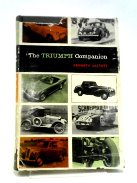 The Triumph Companion By Kenneth Ullyett