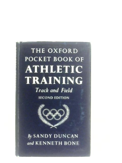 The Oxford Pocket Book Of Athletic Training par Sandy Duncan & Kenneth Bone