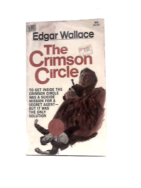 The Crimson Circle By Edgar Wallace