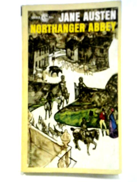 Northanger Abbey (Signet classics) By Jane Austen