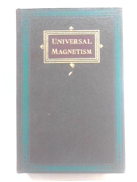 Universal Magnetism Vol.I By Edmund Shaftesbury