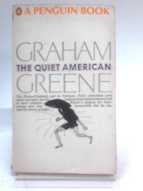 The Quiet American By Graham Greene