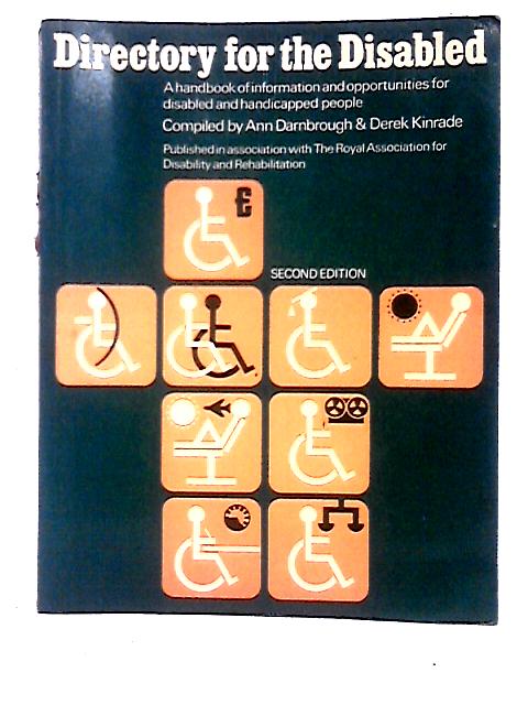 Directory for the Disabled By Ann Darnbrough & Derek Kinrade
