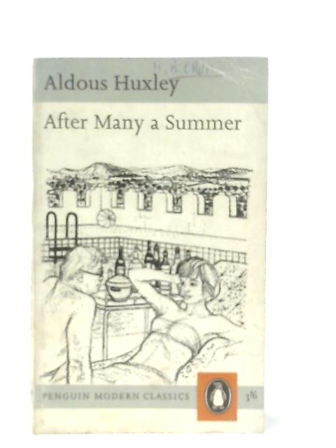 After Many a Summer By Aldous Huxley