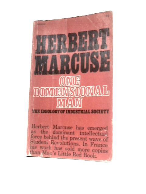 One Dimensional Man von Herbert Marcuse