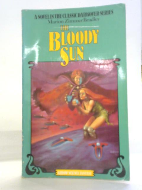 The Bloody Sun von Marion Zimmer Bradley