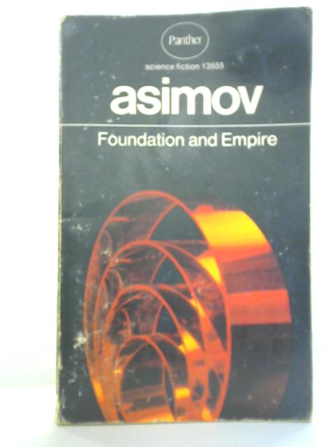 Foundation and Empire By Isaac Asimov