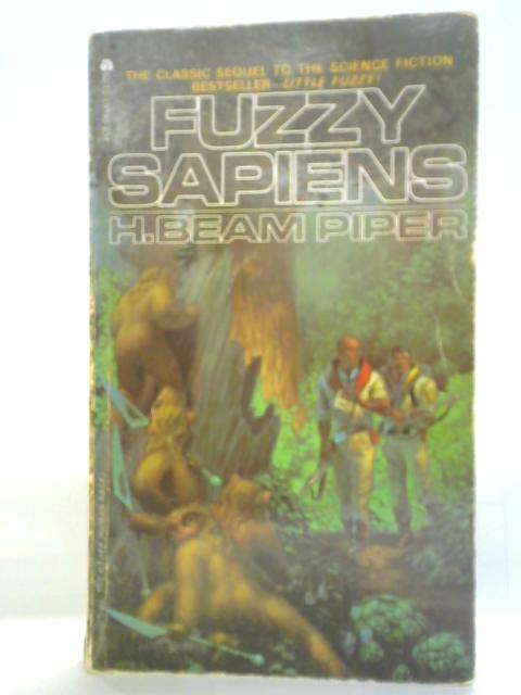 Fuzzy Sapiens By H. Beam Piper