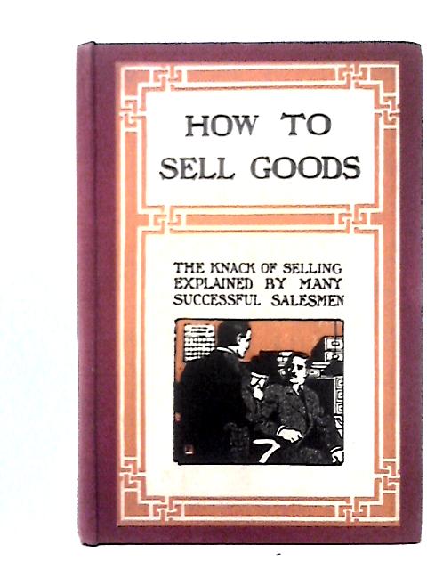 How to Sell Goods von Unstated