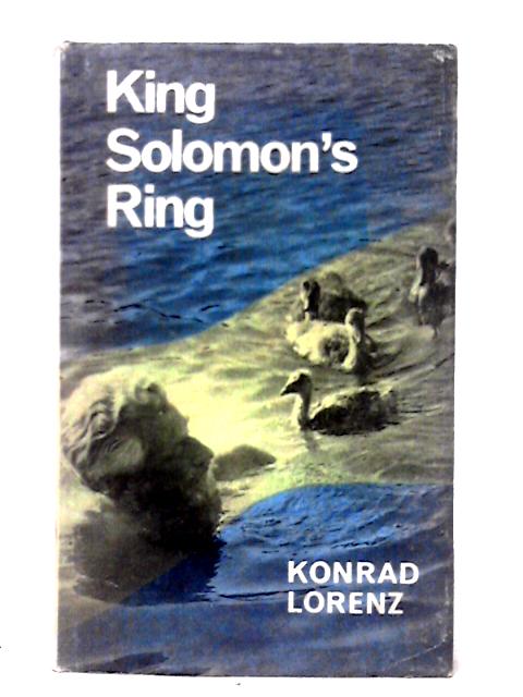 King Solomon's Ring By Konrad Z. Lorenz