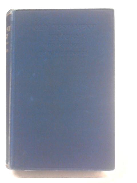 Old Testament History For Use in Schools By W. F. Burnside