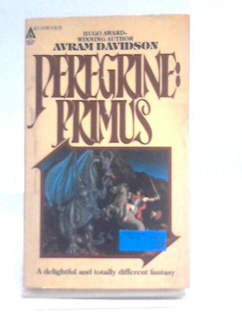 Peregrine: Primus By Avram Davidson