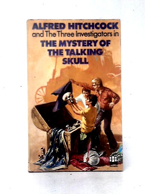 Mystery of the Talking Skull, The (Alfred Hitchcock Books) By Robert Arthur