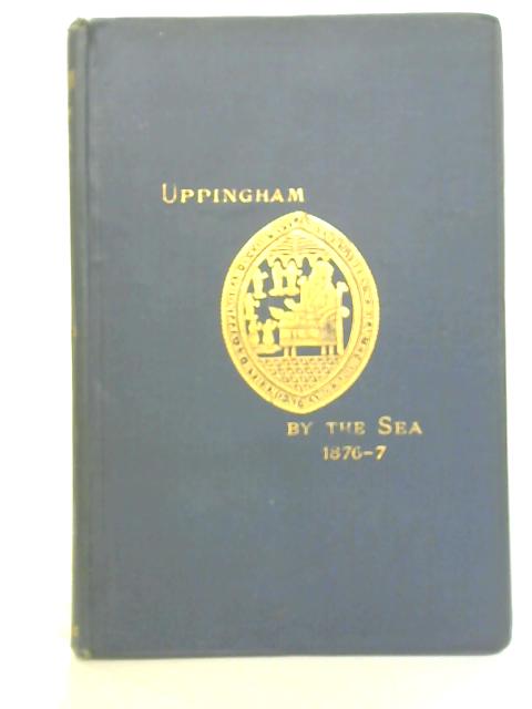 Uppingham By the Sea By J. H. S.