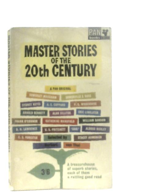 Master Stories of the Twentieth Century von Herbert Van Thal