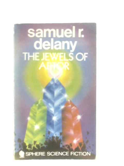 Jewels of Aptor By Samuel R. Delany