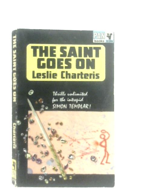 The Saint Goes On By Leslie Charteris