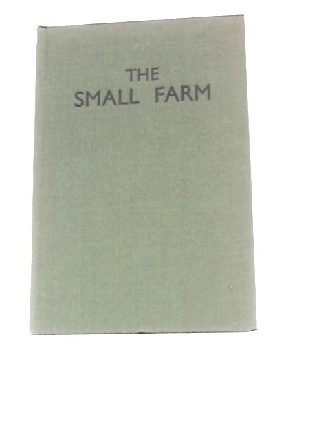 The Small Farm By Unstated
