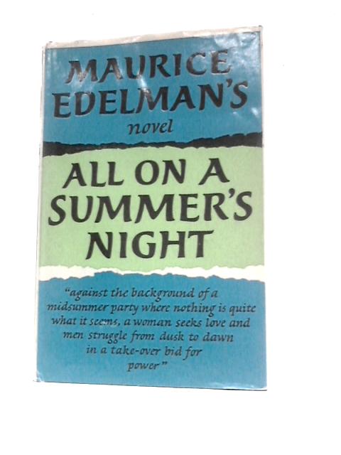 All On A Summer's Night By Maurice Edelman