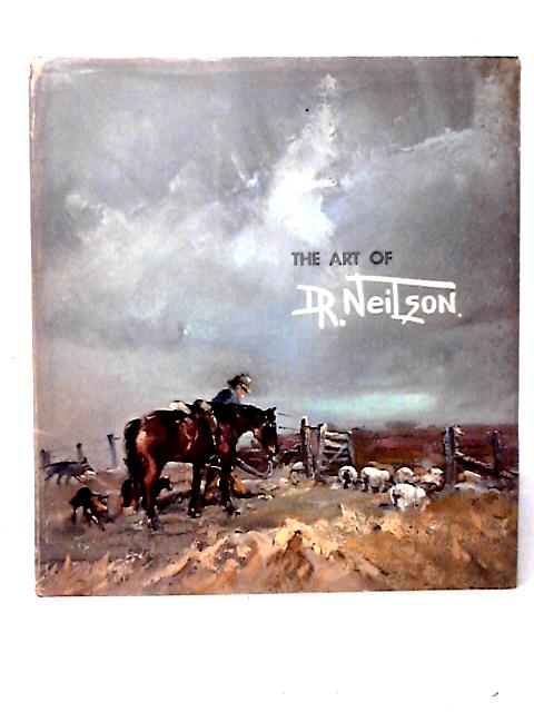 The Art of D. R. Neilson von D. R. Neilson