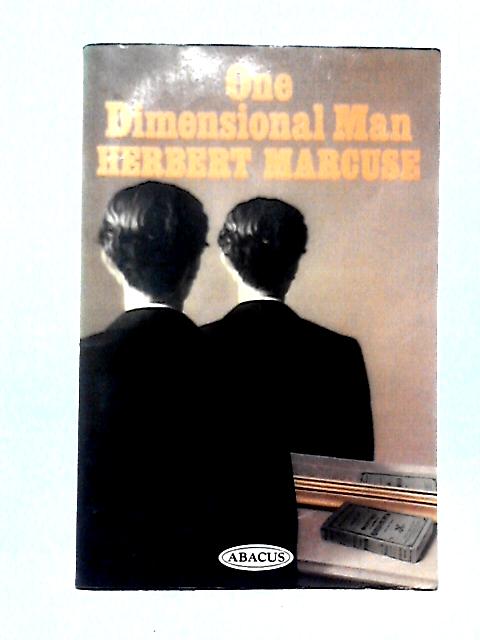 One-dimensional Man (Abacus Books) By Herbert Marcuse