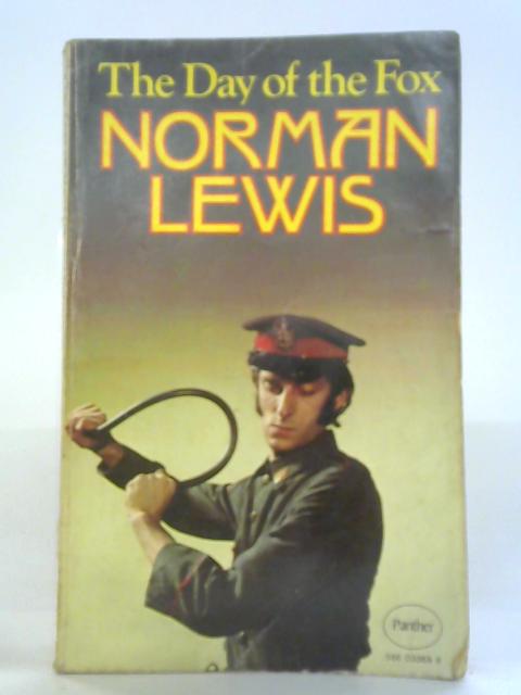 The Day Of The Fox By Norman Lewis