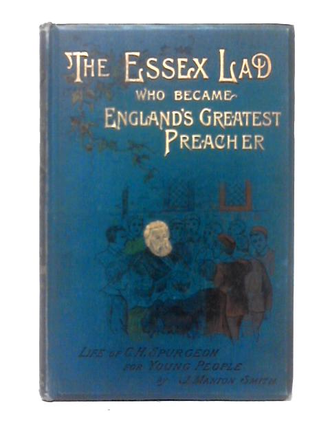 The Essex Lad By J. Manton Smith