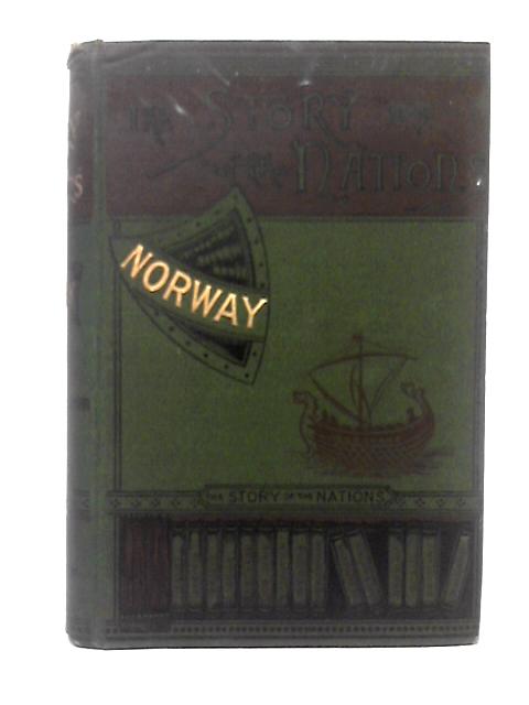 A History of Norway from the Earliest Times von Hjalmar H. Boyesen