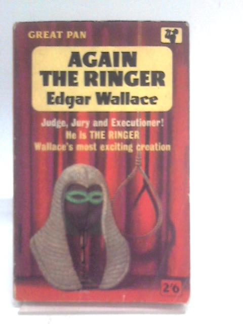 Again The Ringer By Edgar Wallace