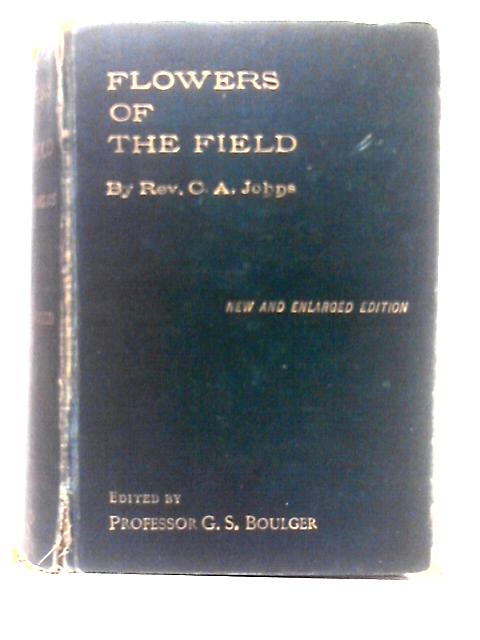 Flowers Of The Field By Rev. C. A. Johns