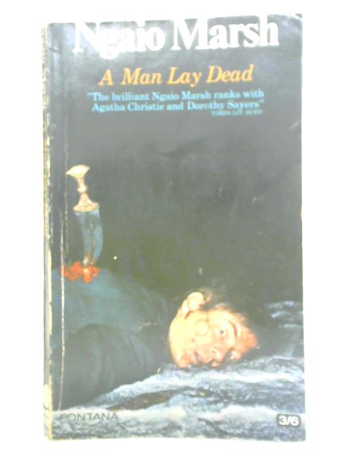A Man Lay Dead By Ngaio Marsh