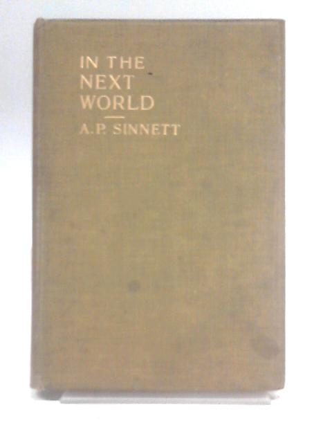 In The Next World von A. P. Sinnett (Ed.)