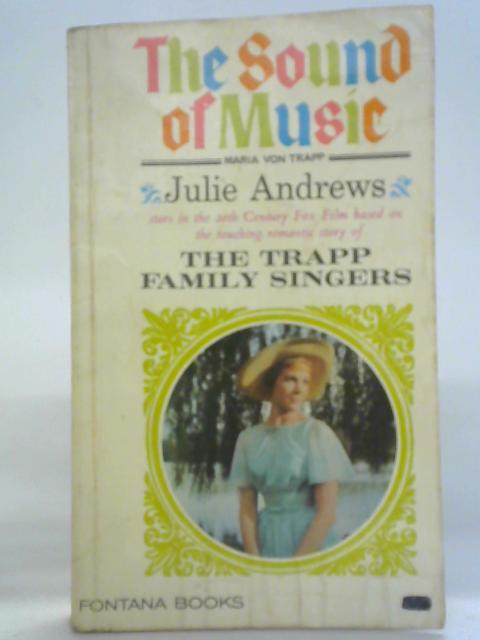 The Sound Of Music von Maria Augusta Trapp