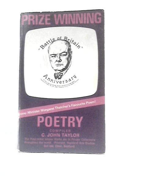 Prize Winning Poetry von C. John Taylor ()