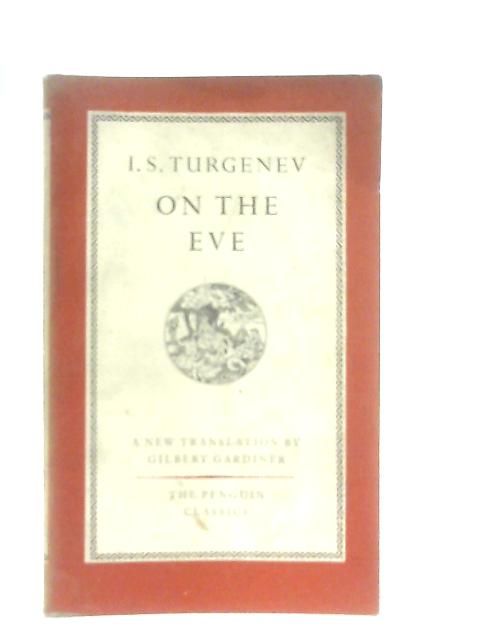 On the Eve By Ivan Turgenev