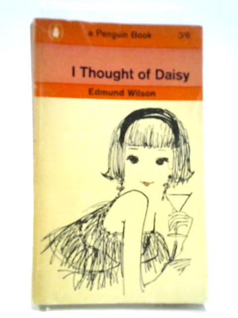 I Thought of Daisy By Edmund Wilson