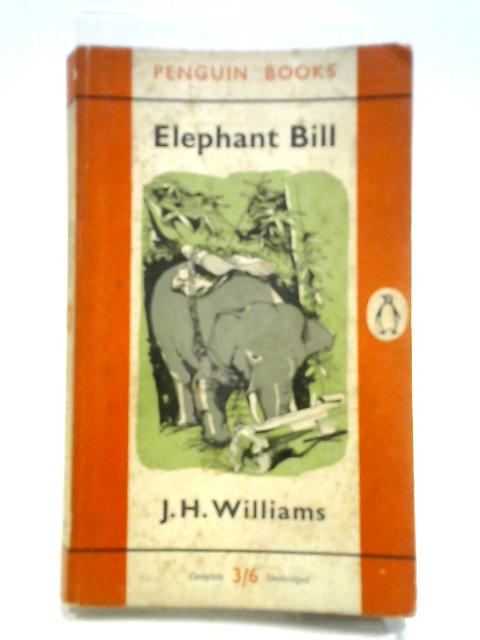 Elephant Bill von J H Williams