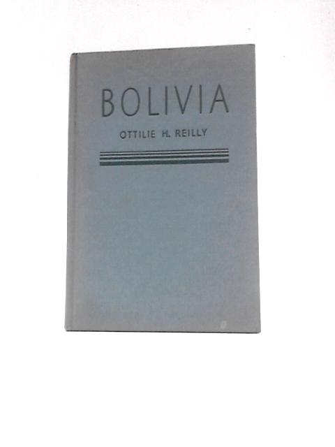 Bolivia von Ottilie Halstern Reilly