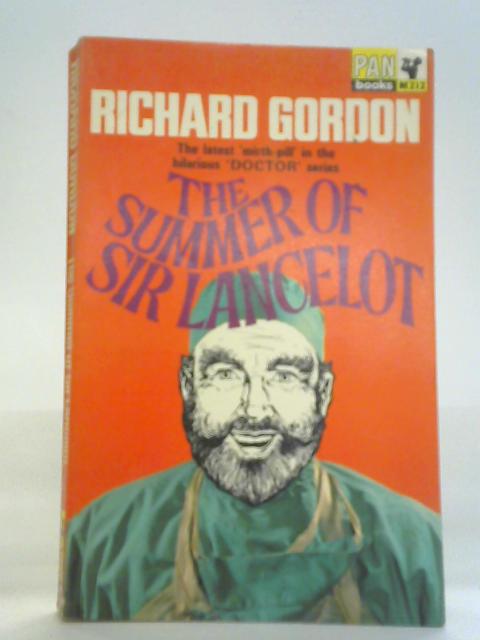 The Summer of Sir Lancelot By Richard Gordon