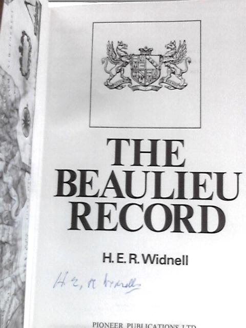 The Beaulieu Record von H. E. R. Widnell