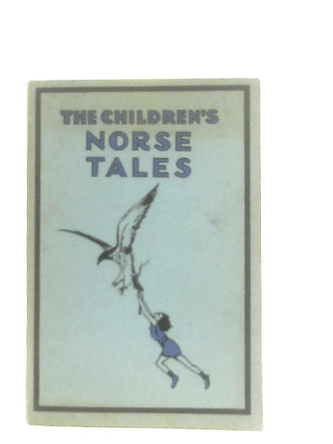 The Children's Norse Tales von Sir G. W. Cox,  F. H. Lee