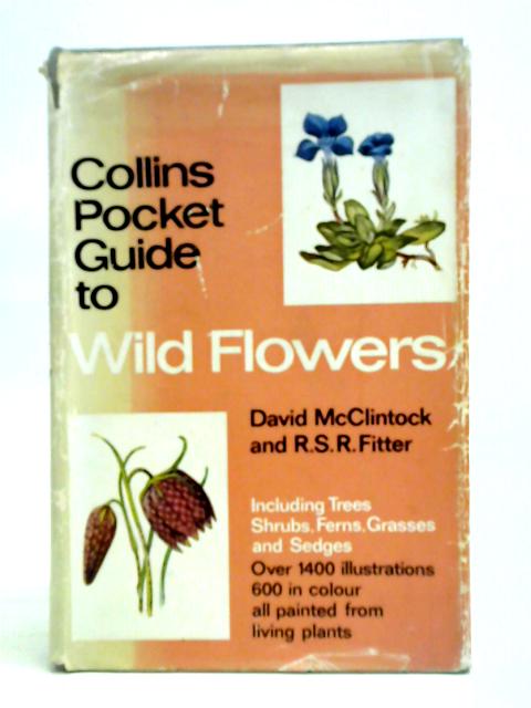 Collins Pocket Guide to Wild Flowers von David McClintock, R. S. R. Fitter