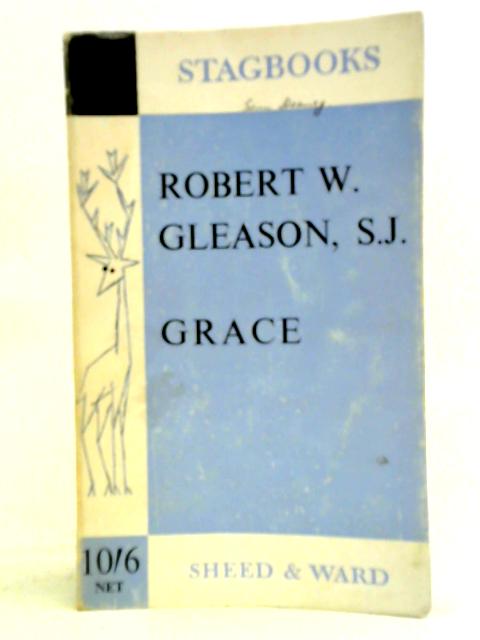 Grace By Robert W. Gleason